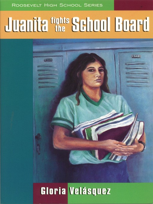 Title details for Juanita Fights the School Board by Gloria Velásquez - Available